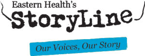 StoryLine: Our Voices, Our Story - Eastern Health's Blog